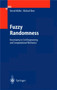 Fuzzy Randomness : Uncertainty in Civil Engineering and Computational Mechanics by Bernd Moeller - Paperback