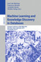 Machine Learning and Knowledge Discovery in Databases : European Conference, ECML PKDD 2010, Barcelona, Spain, September 20-24, 2010. Proceedings, Part III : 6323 by Jose L. Balcazar - Paperback