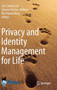 Privacy and Identity Management for Life by Jan Camenisch - Hardback