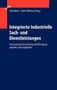 Integrierte Industrielle Sach- und Dienstleistungen : Vermarktung, Entwicklung und Erbringung hybrider Leistungsbundel by Horst Meier - Hardback