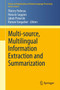 Multi-source, Multilingual Information Extraction and Summarization by Thierry Poibeau - Hardback