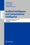 Artificial Intelligence and Computational Intelligence : 4th International Conference, AICI 2012, Chengdu, China, October 26-28, 2012, Proceedings : 7530 by Jingsheng Lei - Paperback
