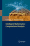 Intelligent Mathematics: Computational Analysis : 5 by George A. Anastassiou - Paperback