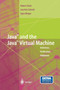 Java and the Java Virtual Machine : Definition, Verification, Validation by Robert F. Stark - Paperback