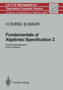Fundamentals of Algebraic Specification 2 : Module Specifications and Constraints : 21 by Hartmut Ehrig - Paperback