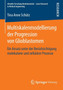 Multiskalenmodellierung der Progression von Glioblastomen : Ein Ansatz unter der Berucksichtigung molekularer und zellularer Prozesse by Tina Anne Schutz - Paperback