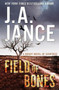Field of Bones : A Brady Novel of Suspense