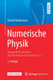 Numerische Physik : Ausgewahlte Beispiele der Theoretischen Physik mit C++ by Harald Wiedemann - Paperback
