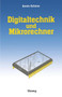 Digitaltechnik und Mikrorechner by Armin Schoene - Paperback
