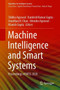 Machine Intelligence and Smart Systems : Proceedings of MISS 2020 by Shikha Agrawal - Hardback