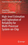 High-level Estimation and Exploration of Reliability for Multi-Processor System-on-Chip by Zheng Wang - Hardback