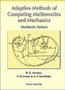 Adaptive Methods Of Computing Mathematics And Mechanics: Stochastic Variant by D G Arsenjev - Hardback