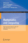 Mathematics and Computing : Third International Conference, ICMC 2017, Haldia, India, January 17-21, 2017, Proceedings : 655 by Debasis Giri - Paperback