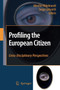 Profiling the European Citizen : Cross-Disciplinary Perspectives by Mireille Hildebrandt - Paperback