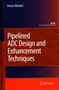 Pipelined ADC Design and Enhancement Techniques by Imran Ahmed - Hardback