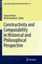 Constructivity and Computability in Historical and Philosophical Perspective : 34 by Jacques Dubucs - Paperback