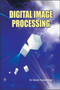 Digital Image Processing by Shashi Kumar Singh - Paperback
