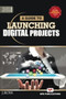 A Guide to Launching Digital projects by J. Ross - Paperback