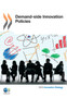 Demand-side Innovation Policies by Organization for Economic Cooperation and Development - Paperback
