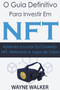 O Guia Definitivo para Investir em NFT by Wayne Walker - Paperback