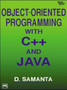 Object Oriented Programming with C++ and Java by Samanta - Hardback