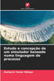 Estudo e concepcao de um simulador baseado numa linguagem de processo by Zackaria Yamar Ndiaye - Paperback