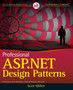 Professional ASP.NET Design Patterns by Scott Millett - Paperback