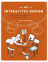 The Art Of Interactive Design by Chris Crawford - Paperback