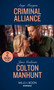 Criminal Alliance / Colton Manhunt : Criminal Alliance / Colton Manhunt (the Coltons of Mustang Valley)