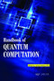 Handbook of Quantum Computation by Nelson Bolivar - Hardback