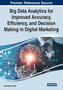 Big Data Analytics for Improved Accuracy, Efficiency, and Decision Making in Digital Marketing by Amandeep Singh - Paperback