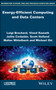Energy-Efficient Computing and Data Centers by Luigi Brochard - Hardback