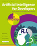 Artificial Intelligence for Developers in easy steps by Richard Urwin - Paperback