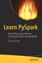 Learn PySpark : Build Python-based Machine Learning and Deep Learning Models by Pramod Singh - Paperback