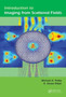 Introduction to Imaging from Scattered Fields by Michael A Fiddy - Hardback