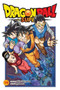 Dragon Ball Super, Vol. 19 : 19 by Akira Toriyama - Paperback