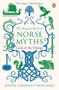 The Penguin Book of Norse Myths : Gods of the Vikings by Kevin Crossley-Holland - Paperback