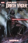 Star Wars: Darth Vader Volume 1 - Vader by Kieron Gillen - Paperback