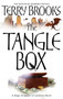 The Tangle Box : The Magic Kingdom of Landover, vol 4 by Terry Brooks - Paperback