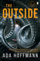 The Outside by Ada Hoffmann - Paperback