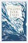 The Anthology of English Folk Tales by Folk Tales Authors - Paperback