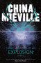 Three Moments of an Explosion: Stories by China Mieville - Paperback