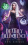 Deathly Delinquency : 4 by Eva Chase - Paperback
