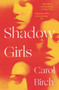 Shadow Girls by Carol Birch - Paperback