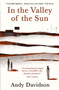 In the Valley of the Sun by Andy Davidson - Paperback