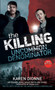 The Killing : Uncommon Denominator - Book 1