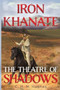 Iron Khanate The Theatre of Shadows by C.H.N. Hughes - Paperback