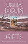 Gifts by Ursula K. Le Guin - Paperback Gifts by Ursula K. Le Guin - Paperback