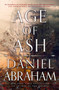 Age of Ash by Daniel Abraham - Paperback