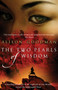 The Two Pearls of Wisdom by Alison Goodman - Paperback